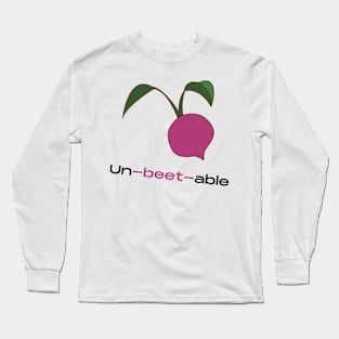 Unbeatable unbeetable vegetable pun Long Sleeve T-Shirt